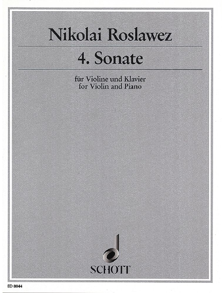 Roslawez: 4. Sonate (Viool, Piano)