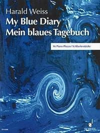 Harald Weiss: Mein blaues Tagebuch op. 118 (Piano)