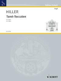 Hiller: Tarot-Toccaten (Orgel)