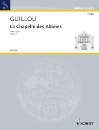 Guillou: La Chapelle des Abîmes op. 26 (Orgel) afbeelding 2