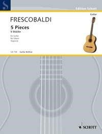 Frescobaldi: Fünf Stücke (Gitaar)