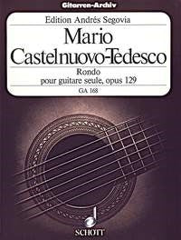 Castelnuovo-Tedesco: Rondo e-Moll e-Moll op. 129 (Gitaar)
