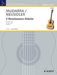Mudarra: Zwei Renaissance-Stücke (Gitaar)