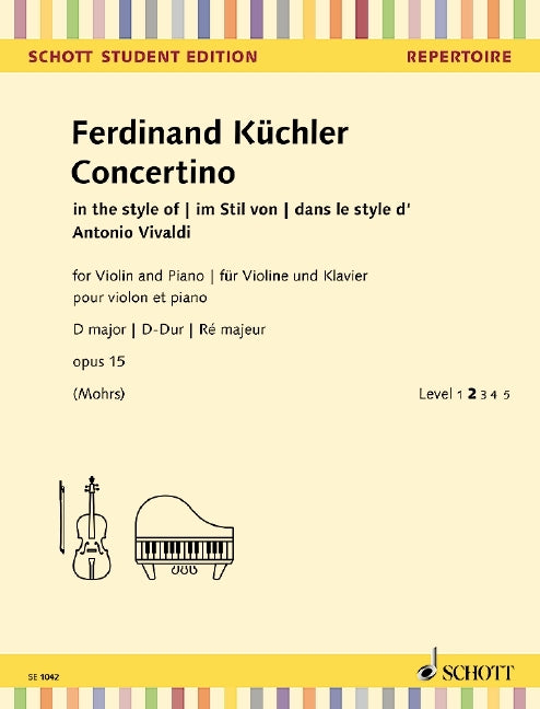 Küchler: Concertino D-Dur D-Dur op. 15 (Viool, Piano)