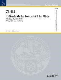 Zuili: Die Klangfülle auf der Flöte (Dwarsfluit)