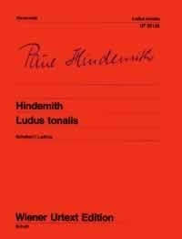 Hindemith: Ludus Tonalis (Studies in Counterpoint, Tonal Organisation & Piano Playing)