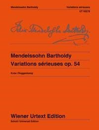 Mendelssohn Bartholdy: Variations sérieuses op. 54