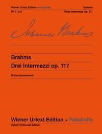 Brahms: Drei Intermezzos Op.117 (Piano)