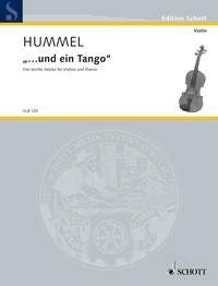Hummel: "... und ein Tango" (Viool, Piano)