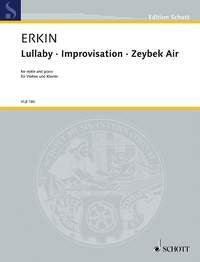 Erkin: Lullaby · Improvisation · Zeybek Air (Viool, Piano)