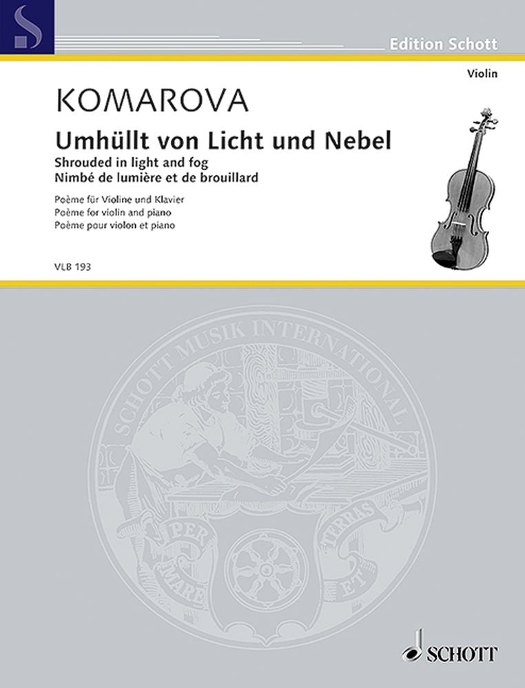 Komarova: Umhüllt von Licht und Nebel (Viool, Piano)