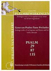 Willem van Twillert: Psalmberwerkingen in Klassieke Stijl 9