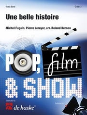 Une belle histoire (Partituur Brassband)