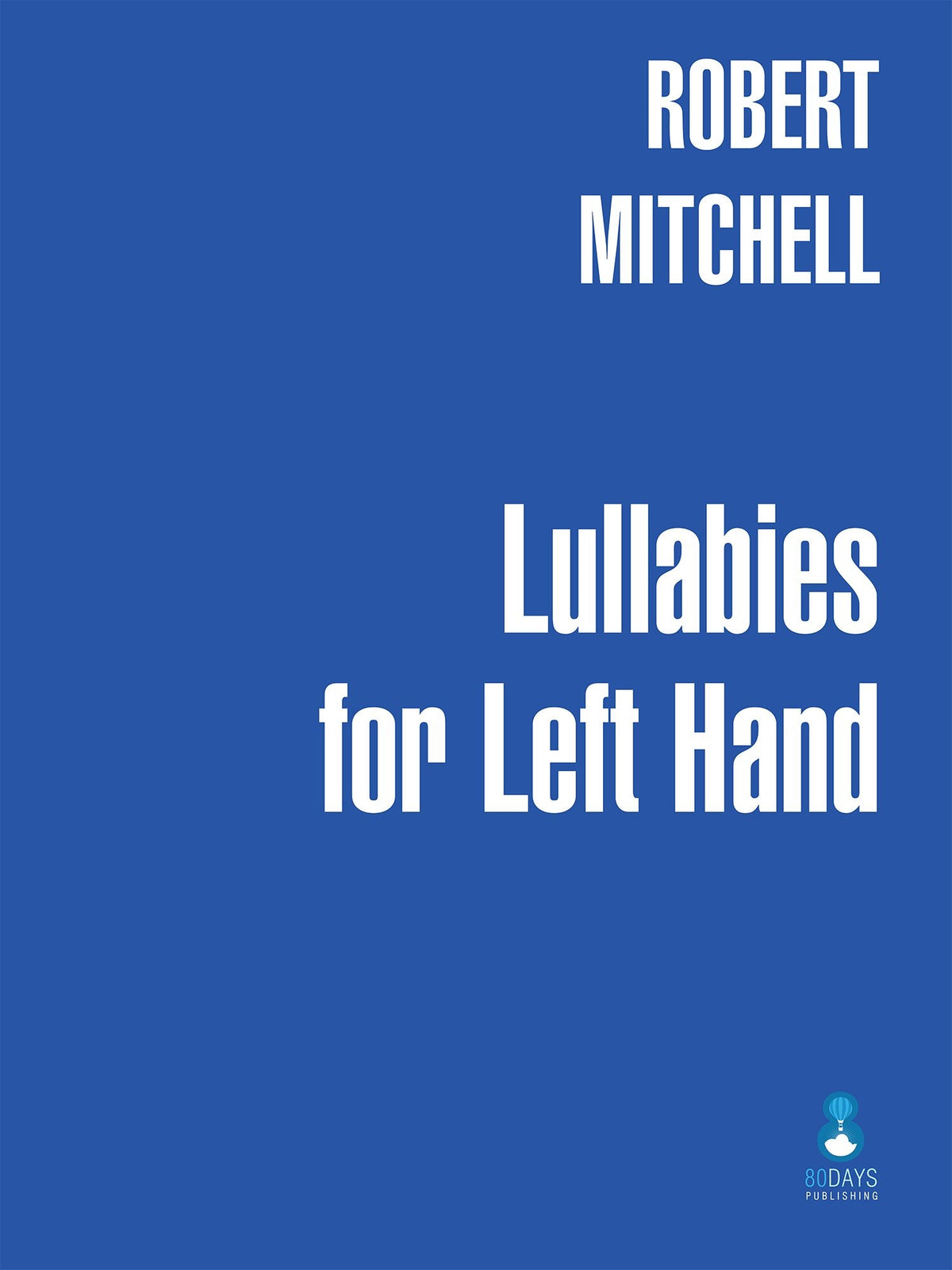 Mitchell – Lullabies for Left Hand (Piano) afbeelding 2