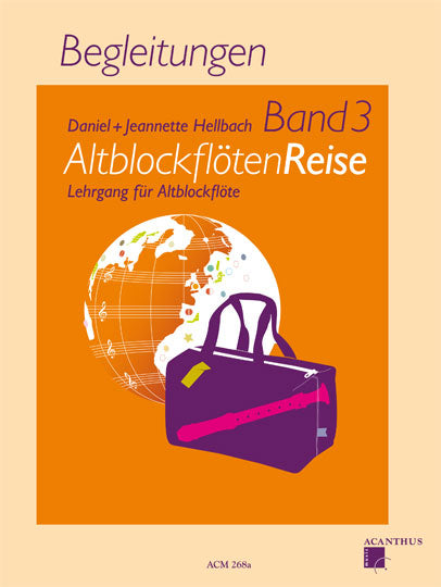 Hellbach: AltblockflötenReise Band 3, Begleitungen (piano)