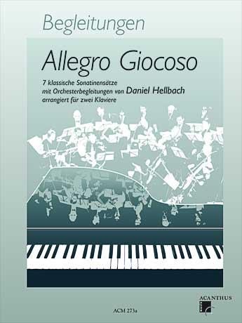 Allegro Giocoso - 7 Klassische Sonatinensätze