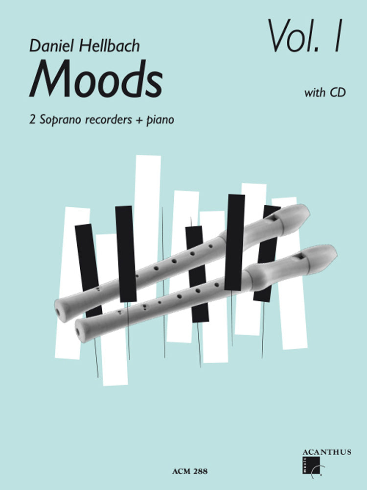 Hellbach: Moods Vol.1 (2 Soprano Recorders and Piano)