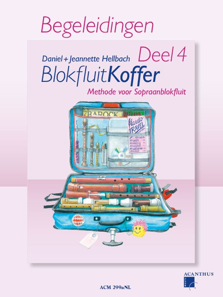 Hellbach: Blokfluitkoffer 4 - Begeleidingen (Sopraanblokfluit en piano)