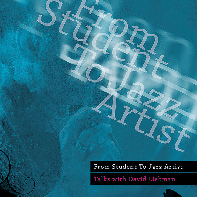 From Student To Jazz Artist