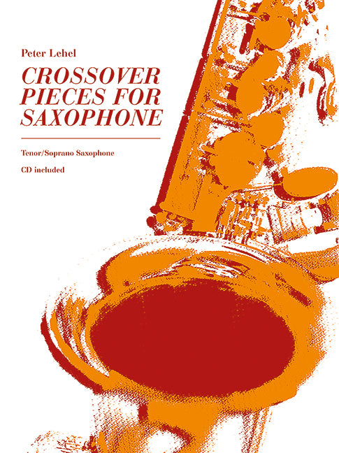 Crossover Pieces for Saxophone