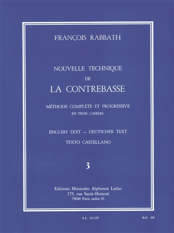 François Rabbath: Nouvelle Technique de la Contrebasse