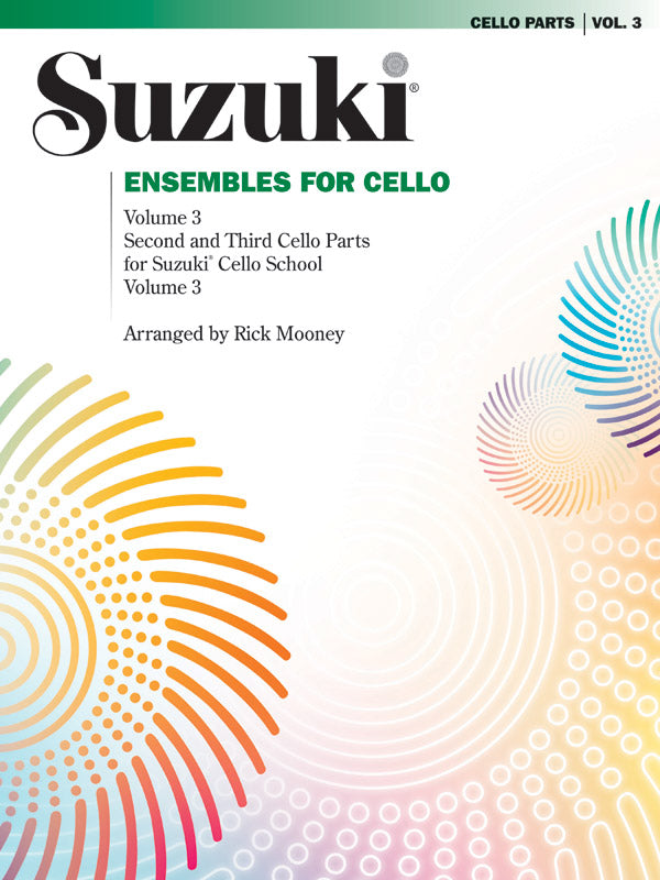 Suzuki Ensembles For Cello Volume 3