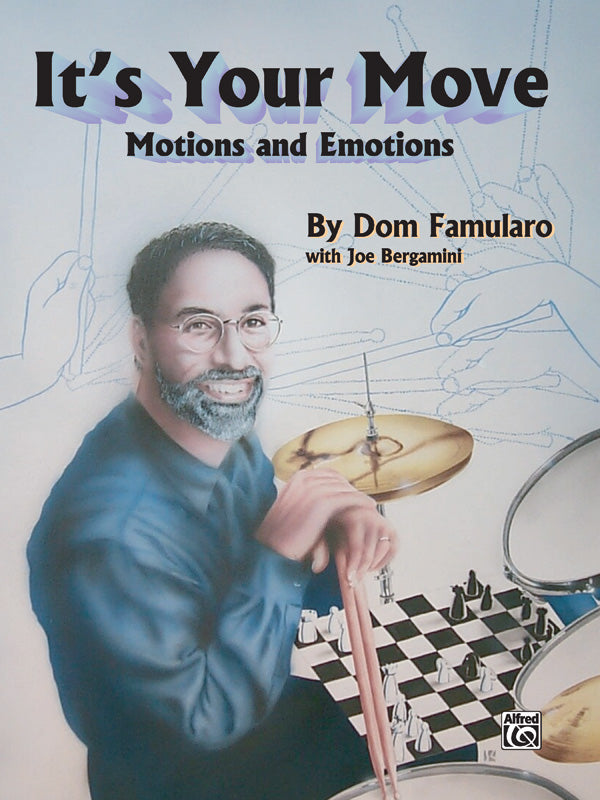 Famularo: Its Your Move