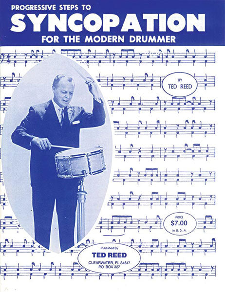 Ted Reed: Progressive Steps to Syncopation For Modern Drummer