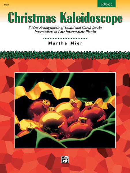 Martha Mier: Christmas Kaleidoscope Book 2