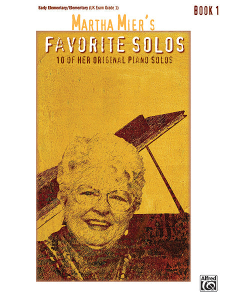 Martha Mier: Favorite Piano Solos 1