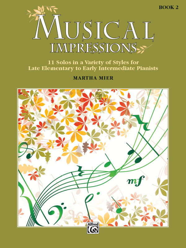 Martha Mier: Musical Impressions Book 2