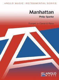 Philip Sparke: Manhattan (Trumpet or Cornet & Piano) afbeelding 2