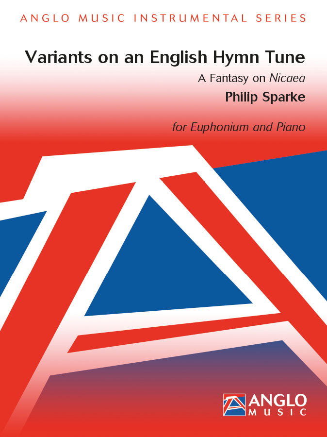 Philip Sparke: Variants on an English Hymn Tune (A Fantasy on Nicaea) afbeelding 2