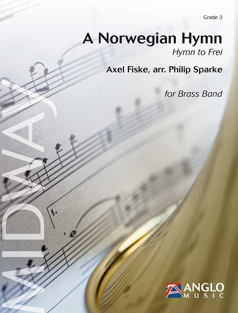 Axel Fiske: A Norwegian Hymn Hymn to Frei Brassband afbeelding 2