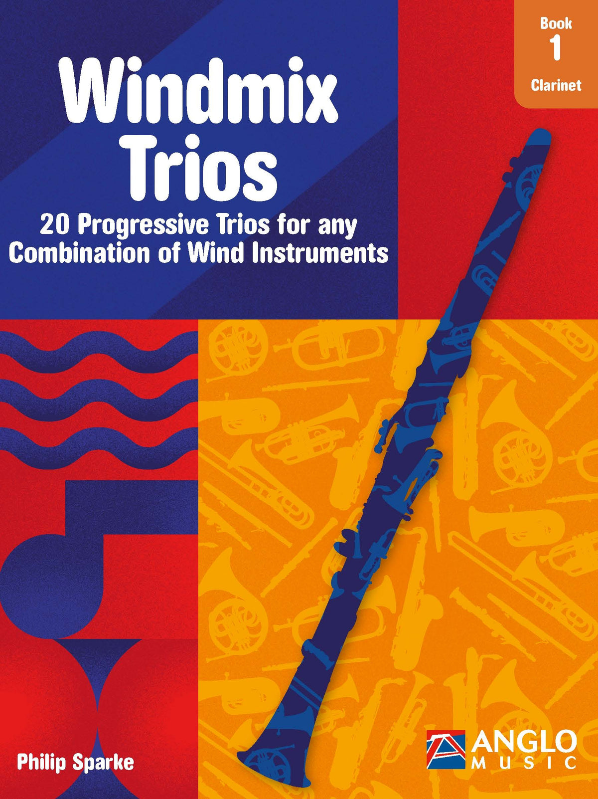 Windmix Trios Book 1- Clarinet