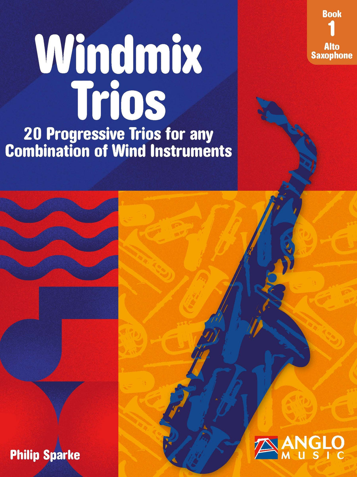 Windmix Trios Book 1- Alto Saxophone