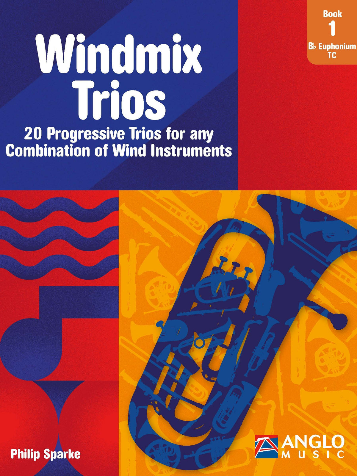 Windmix Trios Book 1- Bb Euphonium TC