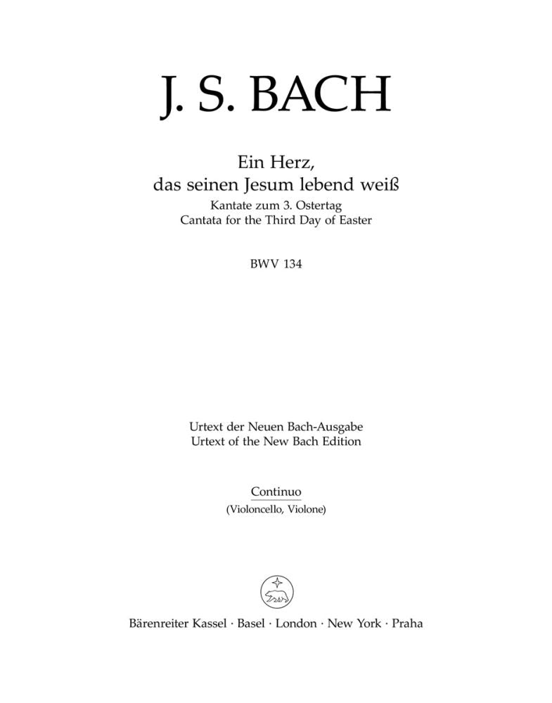 Bach: Kantate BWV 134  Ein Herz, das seinem Jesum lebend weiss  (Cello/Kontrabas/Basso-Continuo)