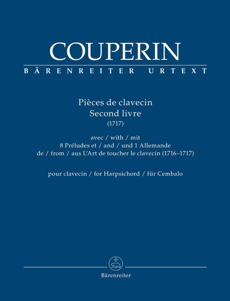 Couperin: Pièces de clavecin. Second livre (1717) for Harpsichord