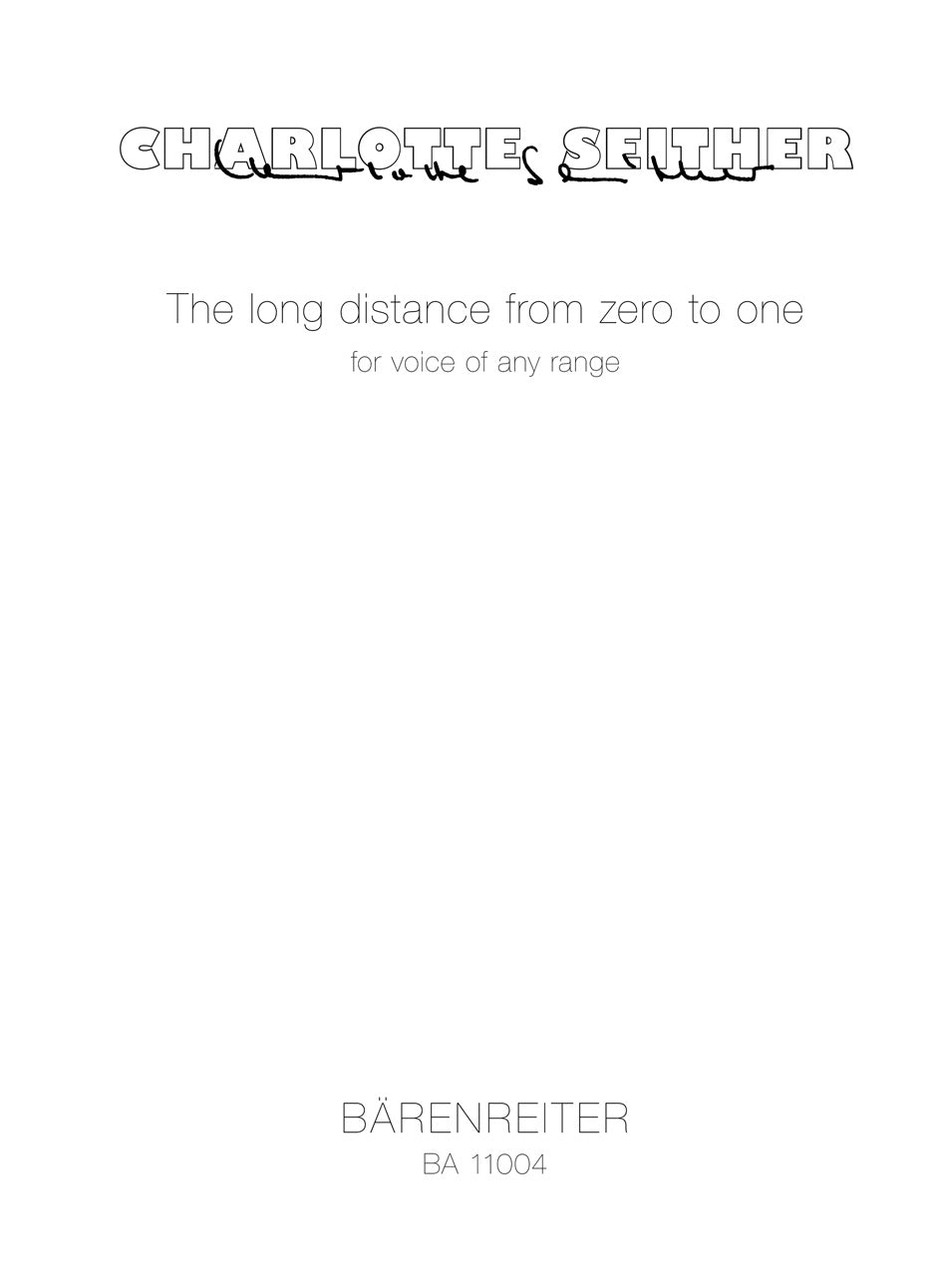 Charlotte Seither: The long distance from zero to one