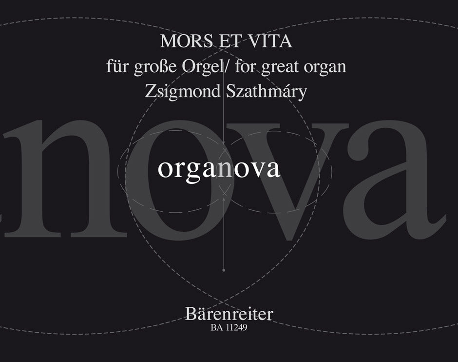 Zsigmond Szathmary: Mors et Vita For Great Organ