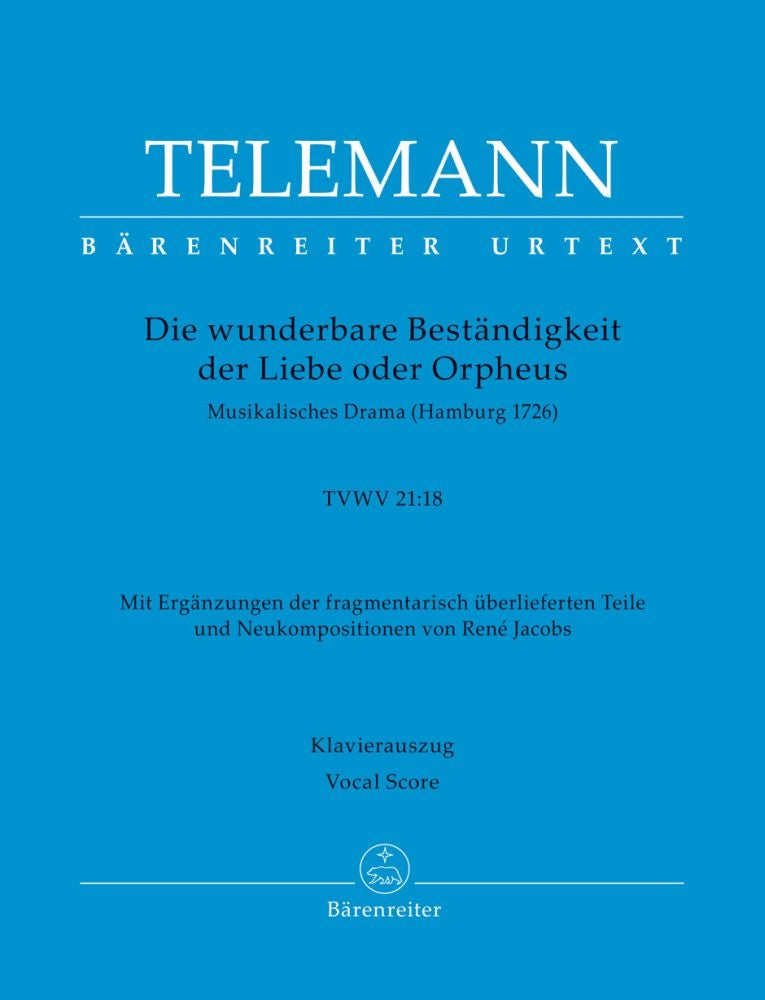 Die Wunderbare Beständigkeit der Liebe od. Orpheus