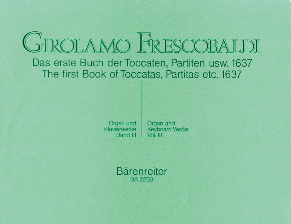 Frescobaldi: Organ and Keyboard Works - Complete Edition, Vol. 3