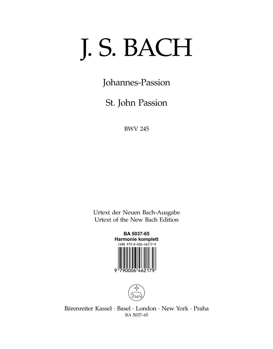 Bach: Johannes-Passion - St John Passion BWV 245