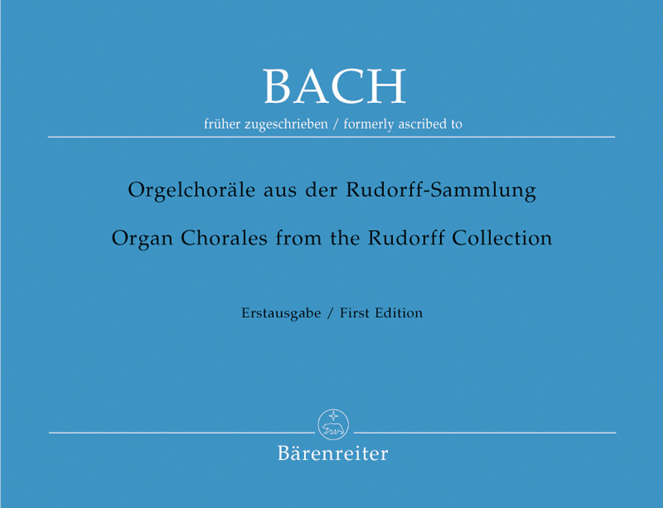 Bach: Orgelchoräle aus der Rudorff-Sammlung