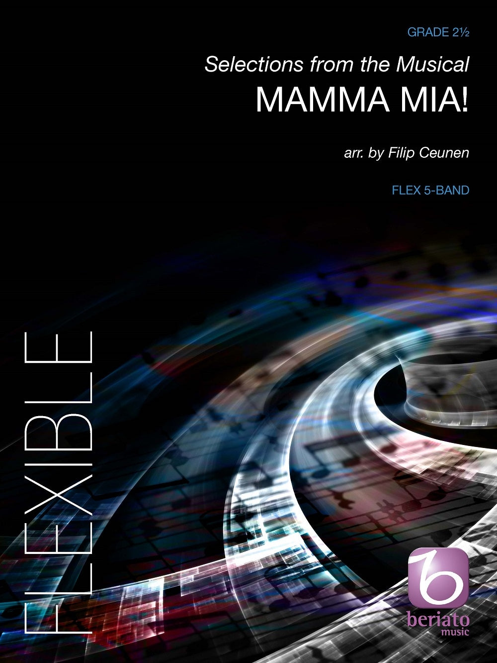 Mamma Mia! (Selections from the Musical) (Set 5-Part Flexible Band and Opt. Piano)