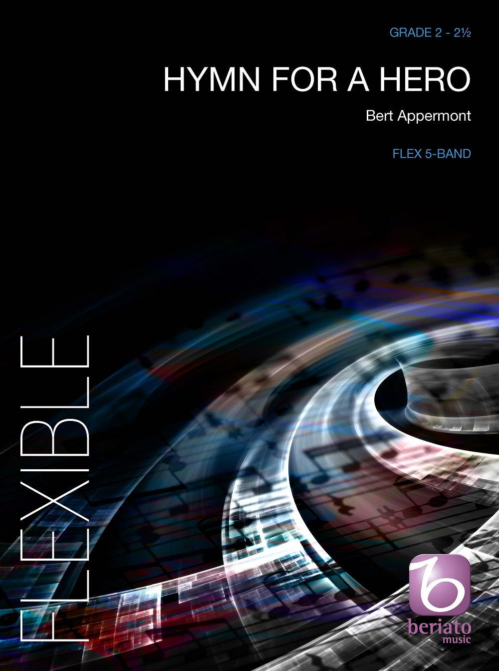 Appermont: Hymn for a Hero (Partituur 5-Part Flexible Band and Opt. Piano)