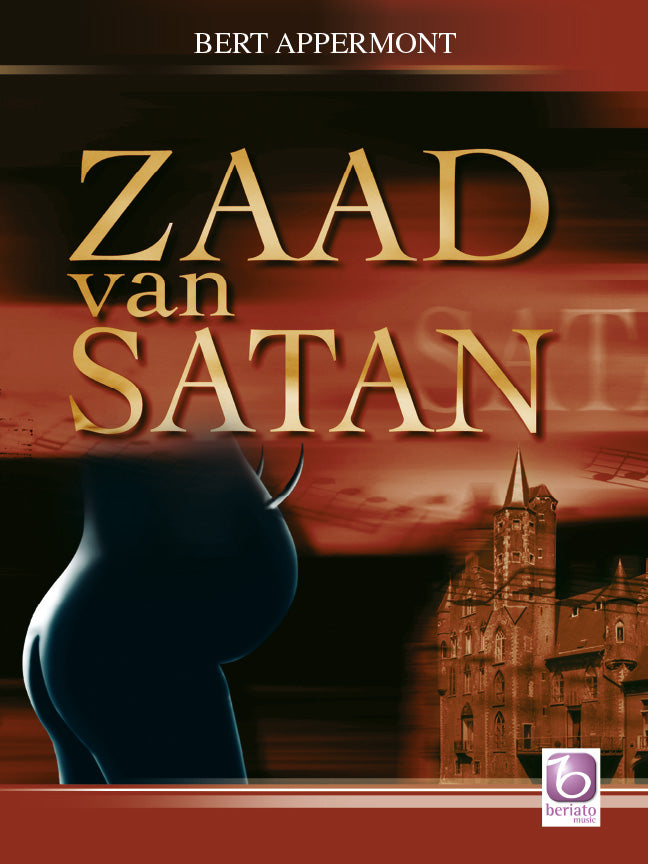 Appermont: Zaad Van Satan (NL) (Partituur Harmonie)