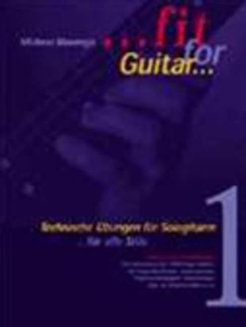 Fit For Guitar - Technische Übungen