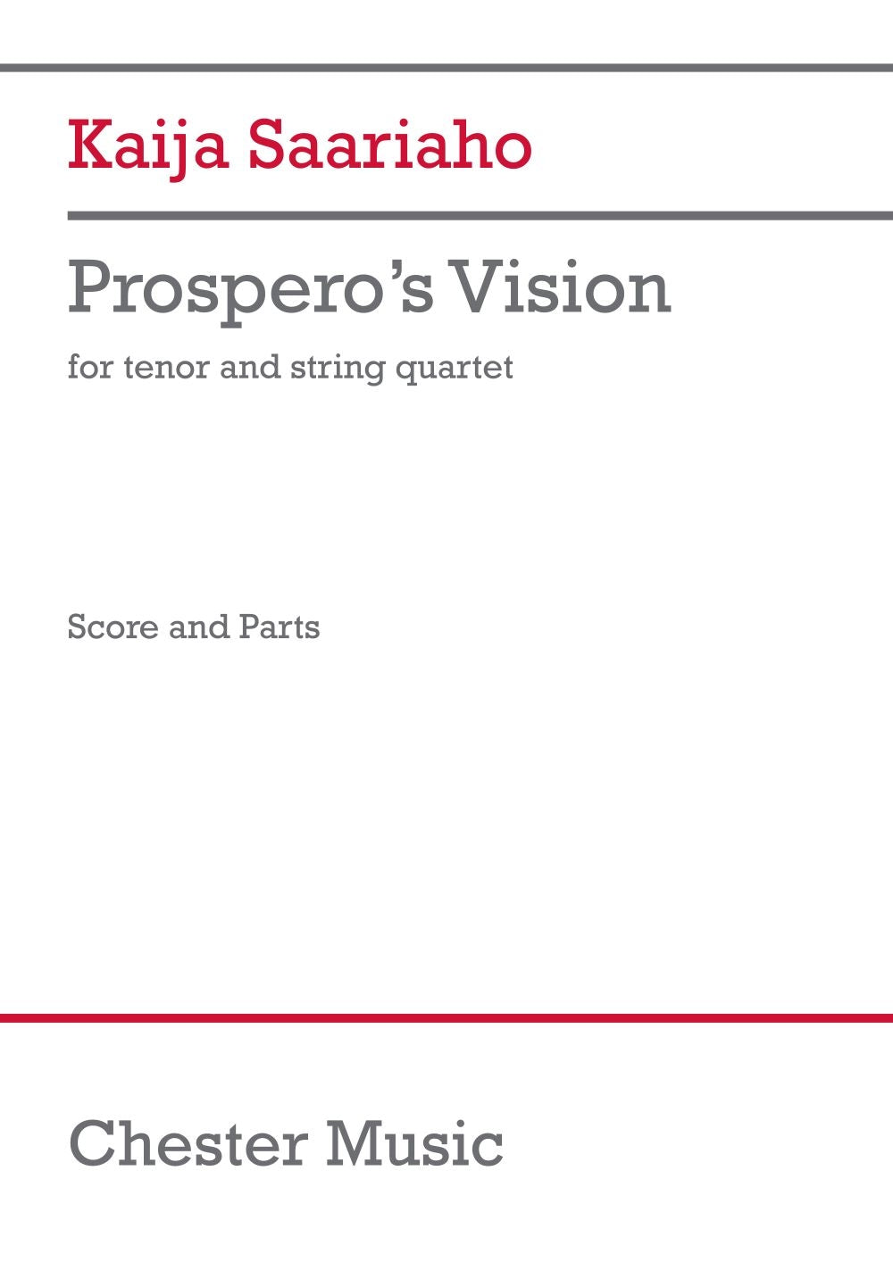 Saariaho: Prospero's Vision (String Quartet and Tenor Voice)